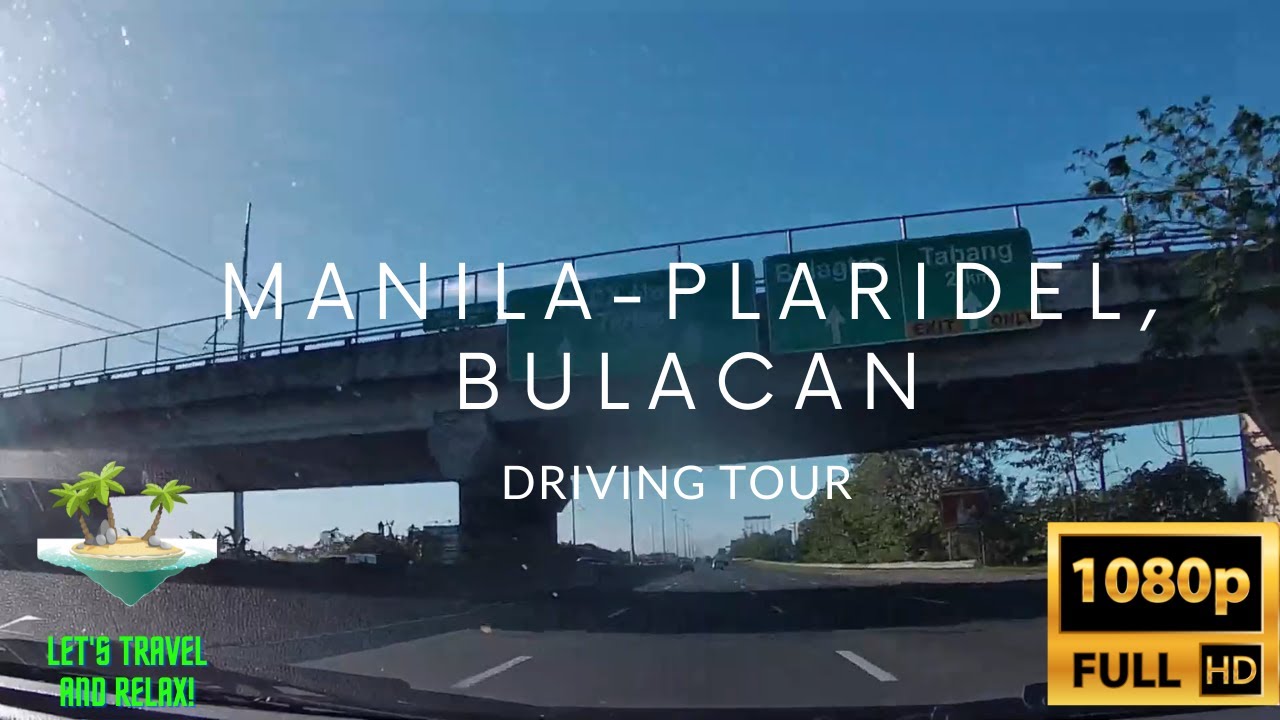 MANILA - PLARIDEL, BULACAN | Complete Driving Tour | via R-10, Harbor Link and NLEX | Philippines