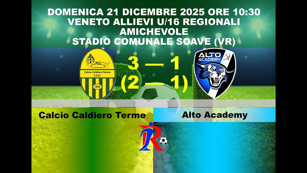 2025/12/21Calcio Caldiero Terme - Alto Academy (amichevole)