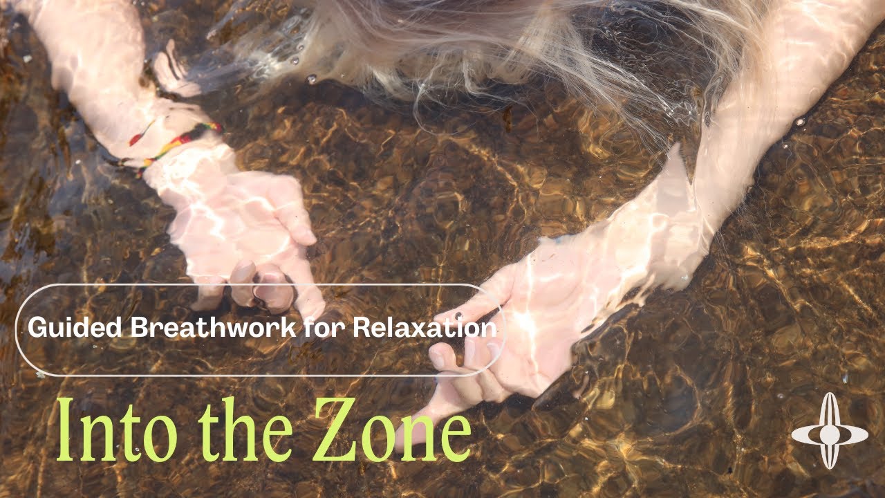 Into the Zone | Guided Breathwork for Relaxation (7 minutes)
