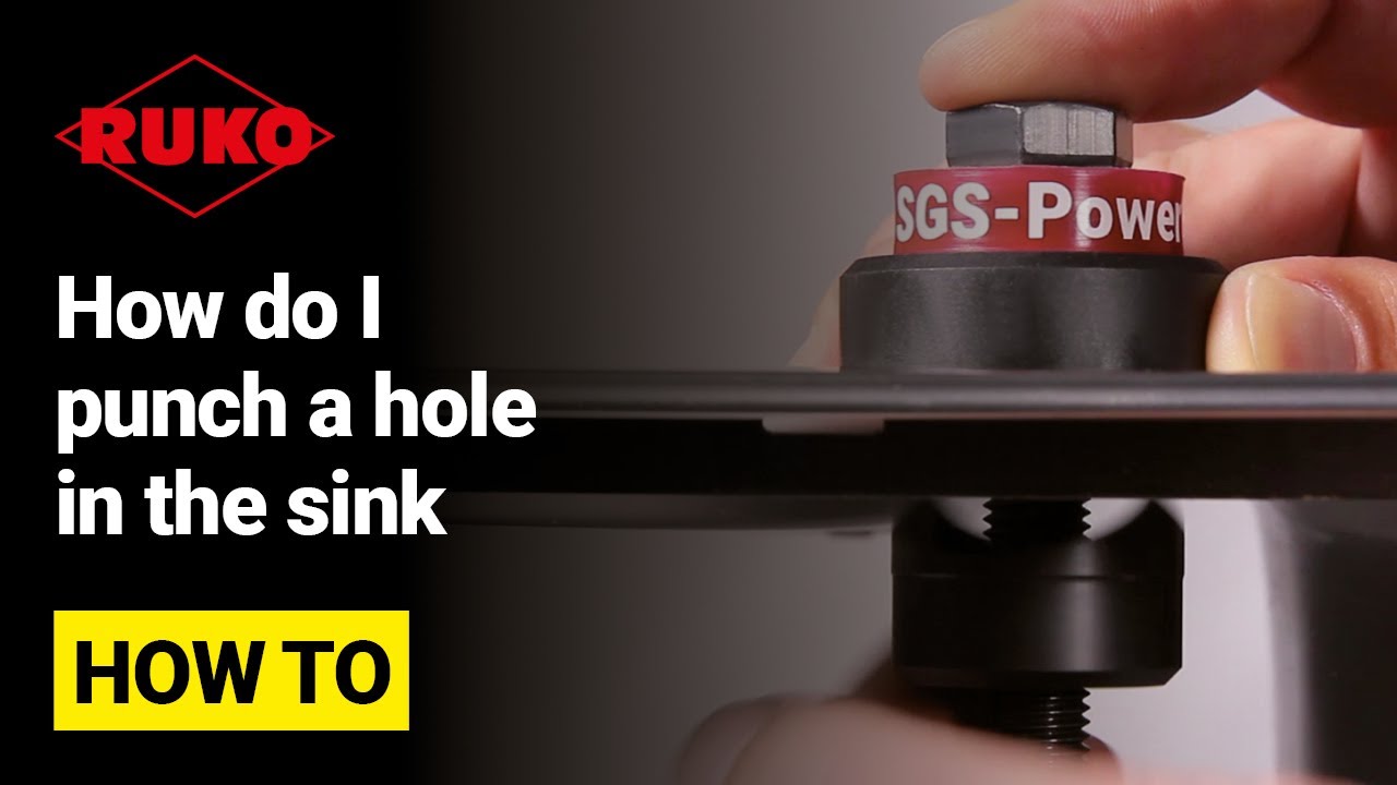 How do I punch a hole in the sink