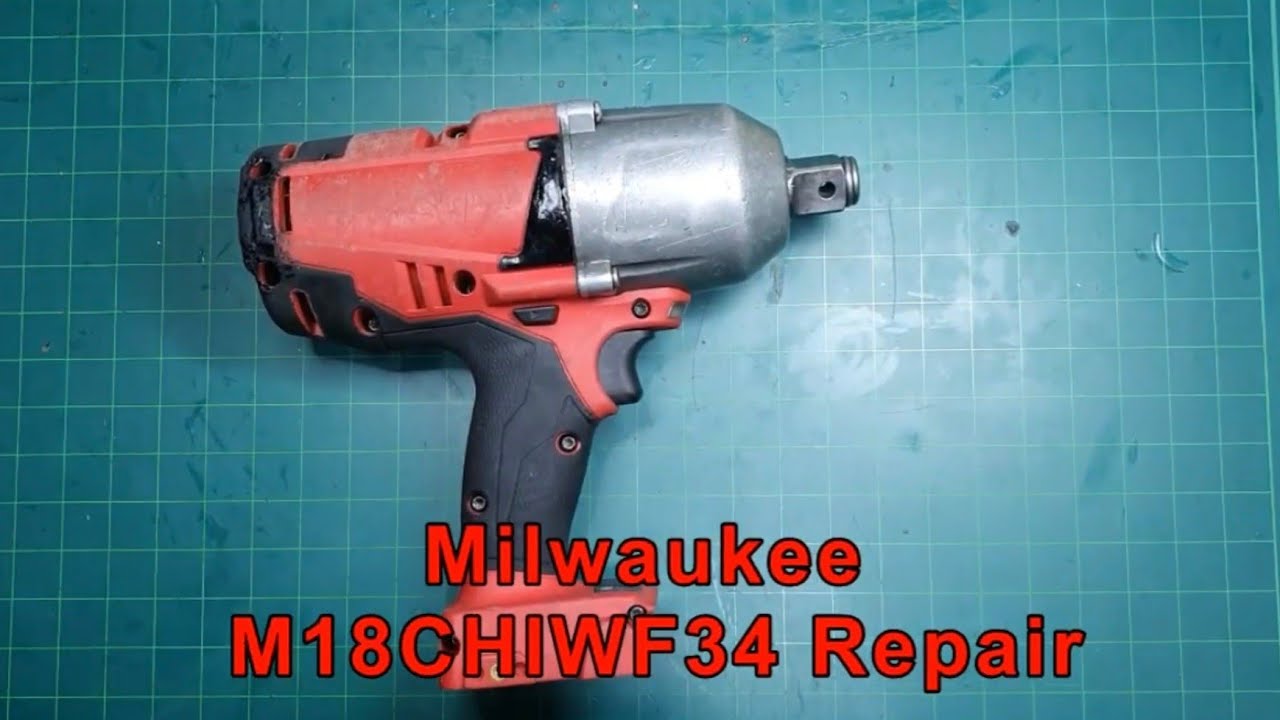 Milwaukee M18 CHIWF34 Repair & Restoration