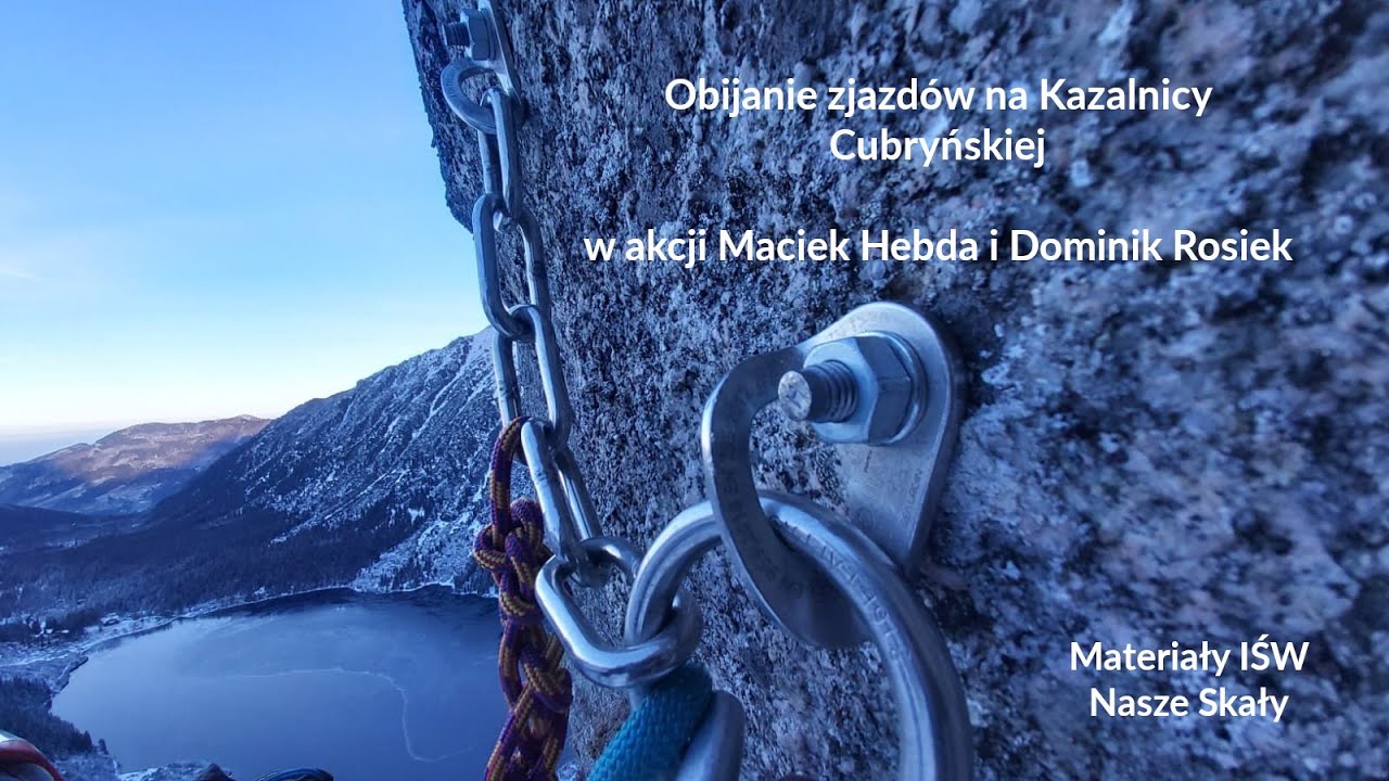 Kazalnica Cubryńska - nowa linia zjazdów i krótki instruktaż wbijania spita