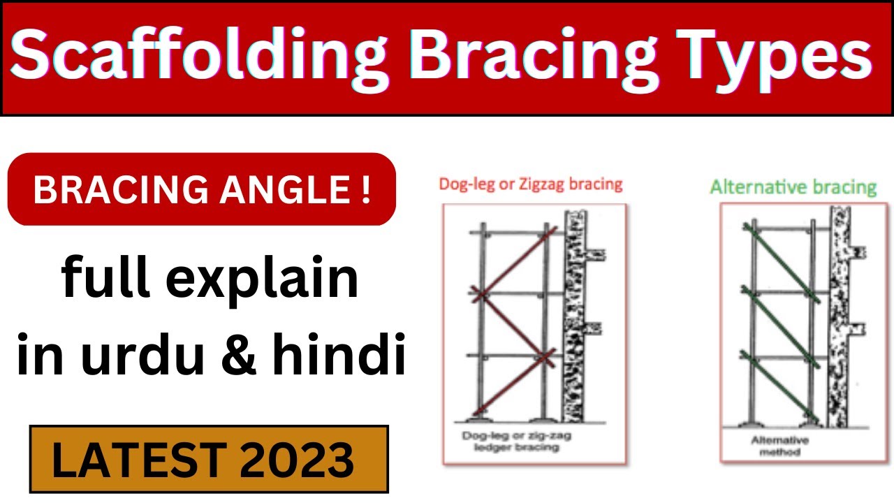 Scaffolding bracing types in hindi 2023|types of braces in scaffolding