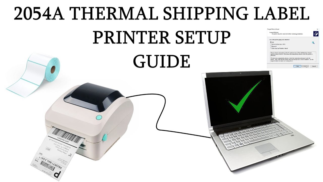 Updated Setup Guide - Arkscan 2054A Thermal Shipping Label Printer Tutorial