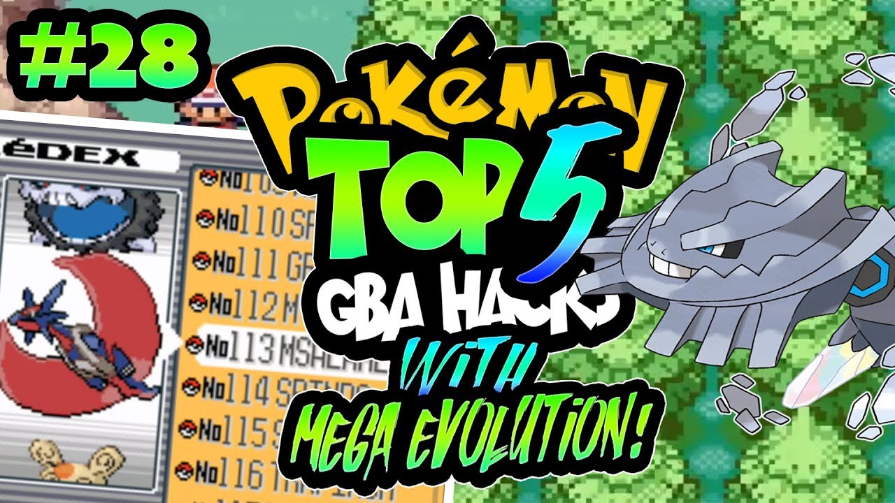 TOP 5 BEST GBA POKEMON ROM HACKS WITH MEGA EVOLUTIONS & ALL LEGENDARIES 2017!!