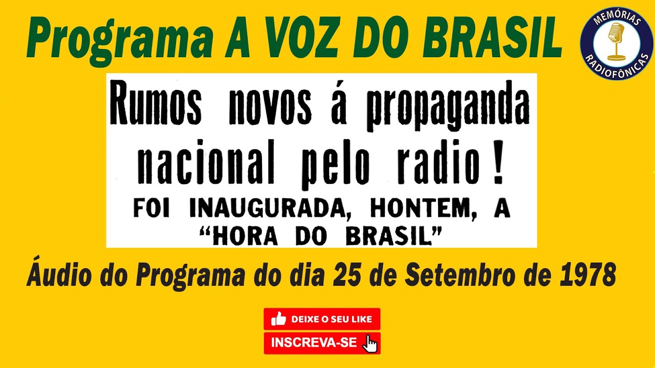 A VOZ DO BRASIL Transmissão do dia 25 de Setembro de 1978