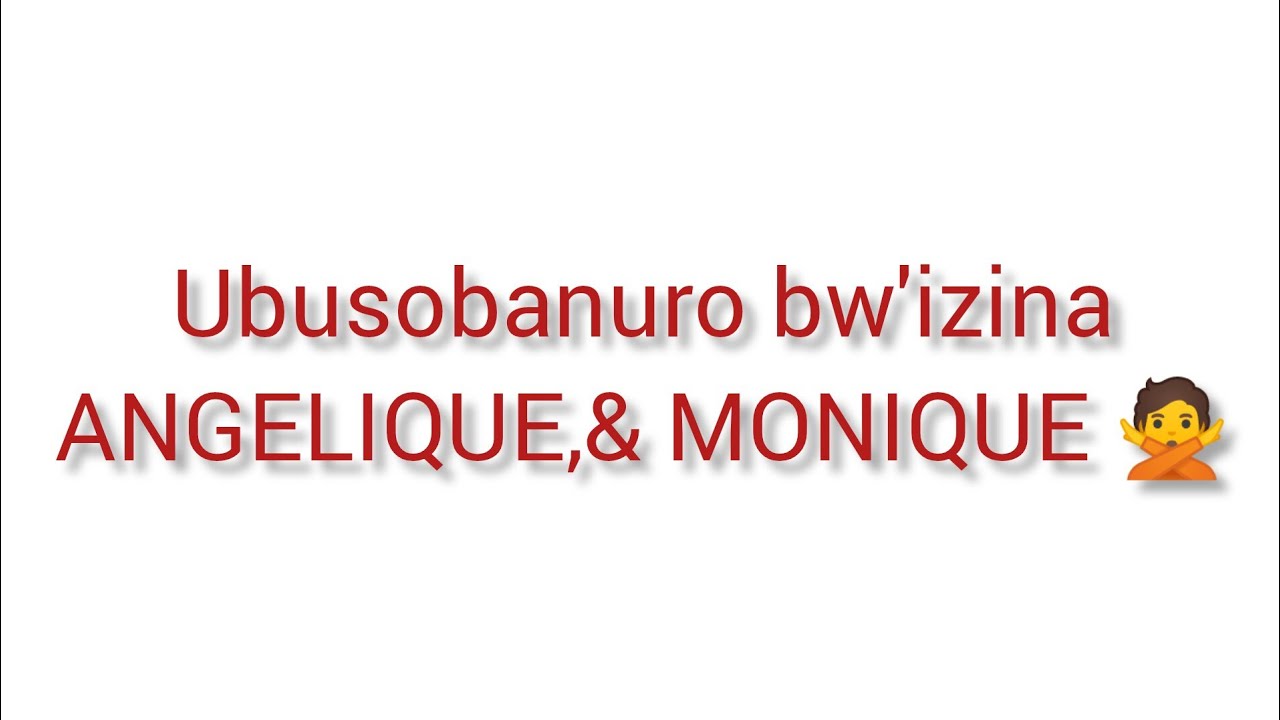 Ubusobanuro bw'izina MONIQUE, ANGELIQUE