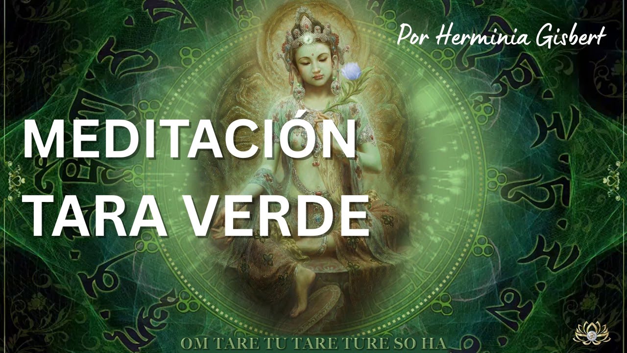 Meditación guiada de TARA VERDE
