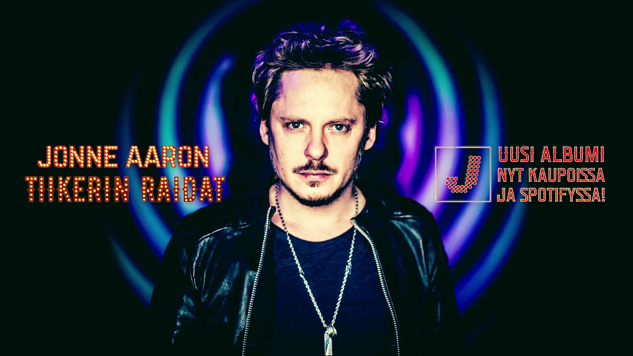 Jonne Aaron - Jos en sua saa