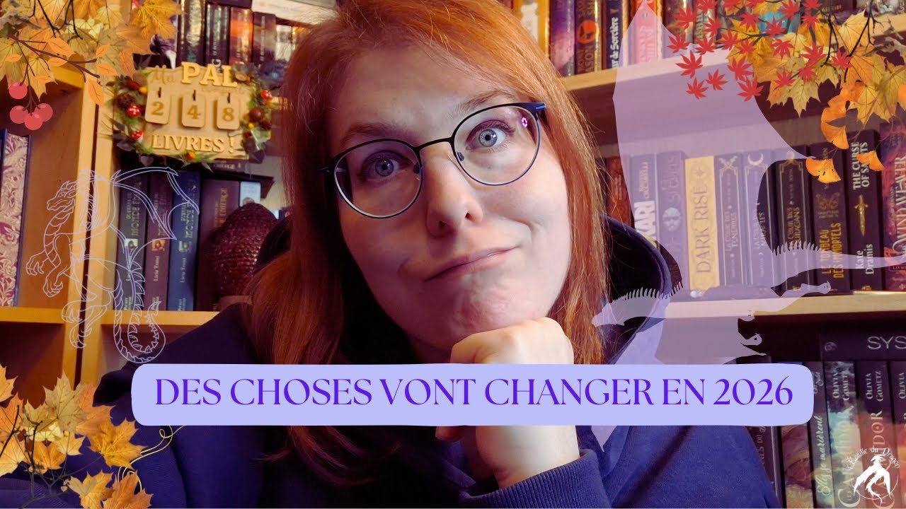 🐲📚❄️🎄 J'ai besoin de changements ... pour 2026 🐲📚❄️🎄
