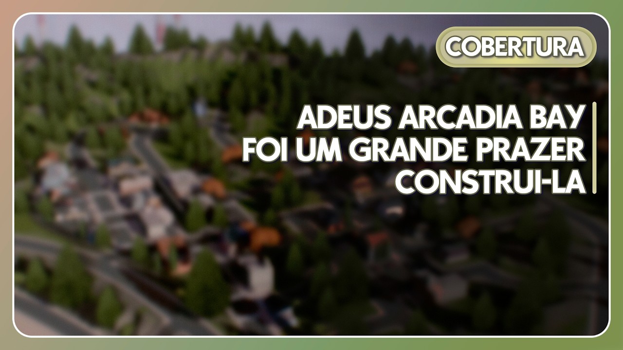 ESTOU ME DESPEDINDO DE ARCADIA BAY NO THE SIMS 3
