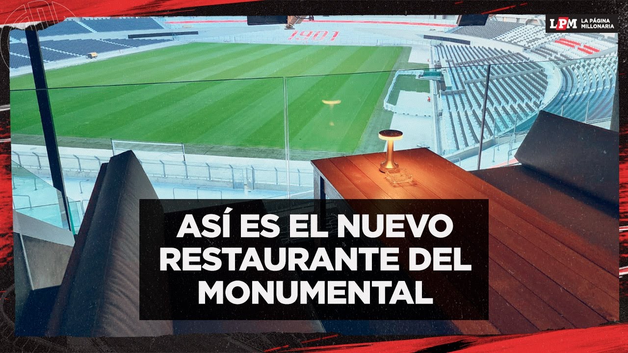Recorrida completa por ''BANDA'' EL NUEVO RESTAURANTE DE RIVER en el  Monumental