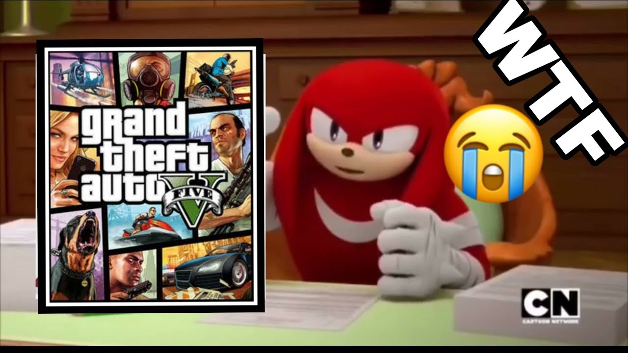 Knuckles Approves GTA Games