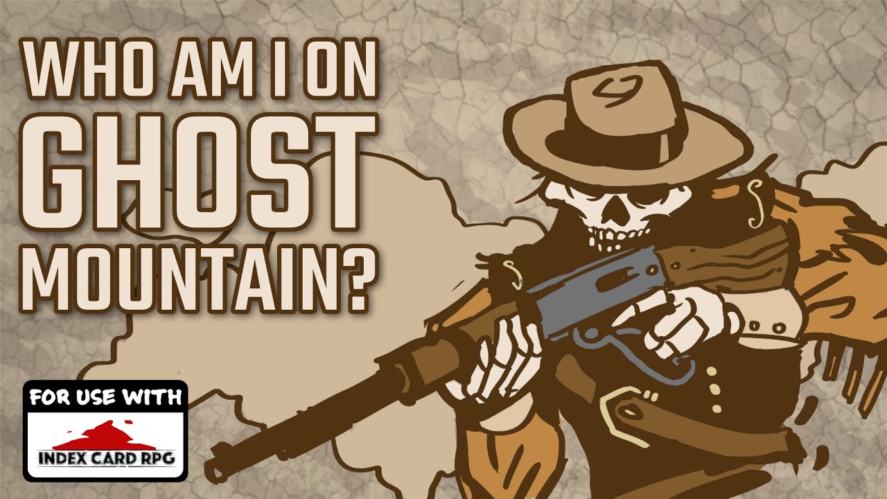 How to Make a Character for ICRPG’s Weird West Setting: Ghost Mountain