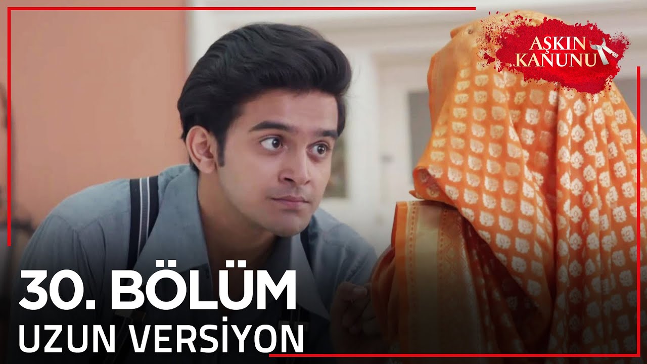 Aşkın Kanunu 30. Bölüm | Uzun Versiyon
