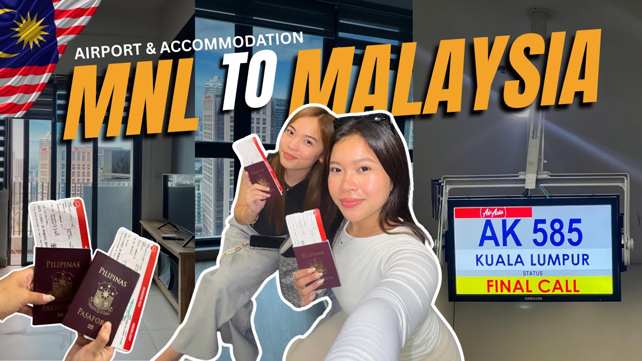 Let's go to MALAYSIA 🇲🇾 | Airport, Immigration Experience, Accommodation