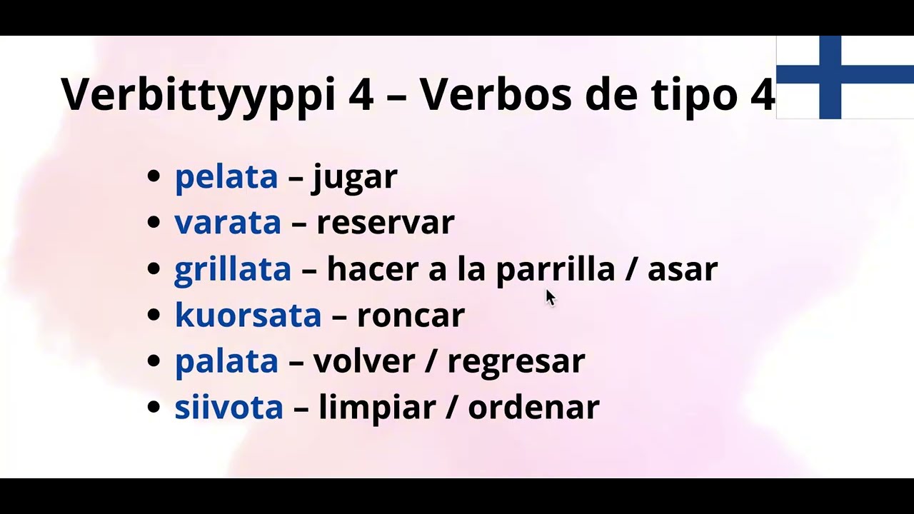 🇫🇮Verbittyyppi 4 🇪🇸 verbos de tipo 4 en finlandés.