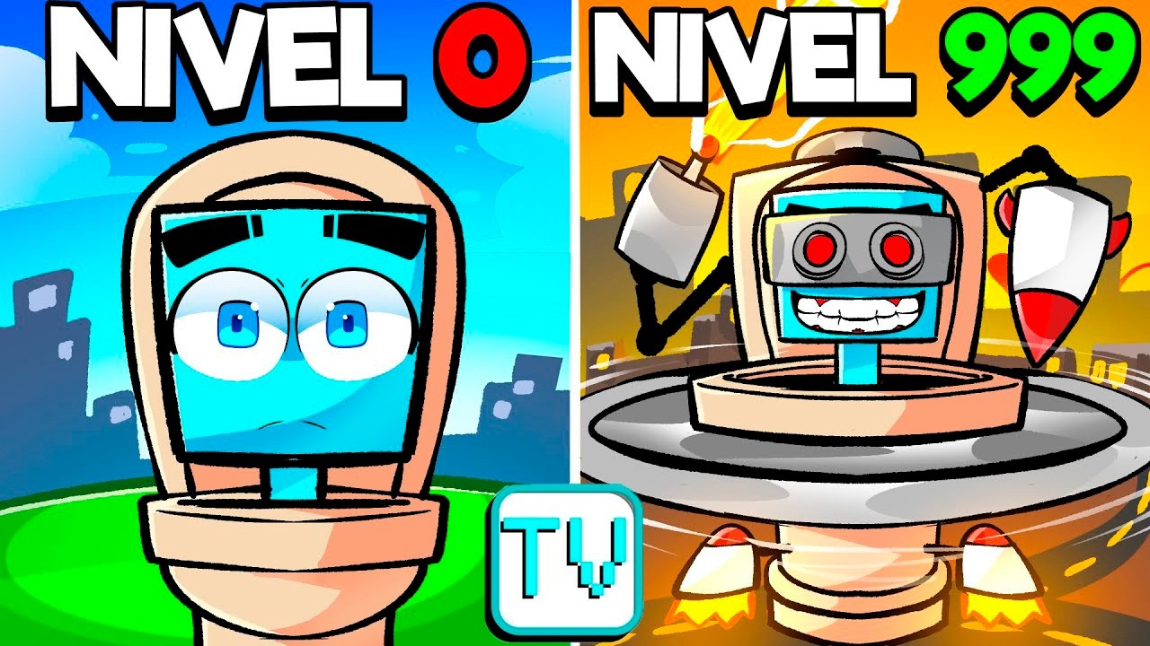 Indo de Skibidi Toilet Nivel 0 Até Nivel 9999