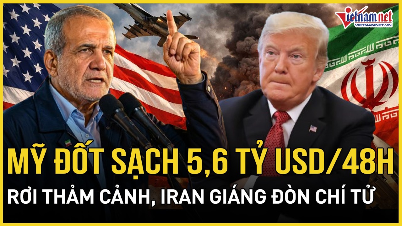 Lầu Năm Góc đốt sạch 5,6 tỷ USD/48h, rơi thảm cảnh không tưởng, Iran giáng đòn chí tử, Mỹ điêu đứng