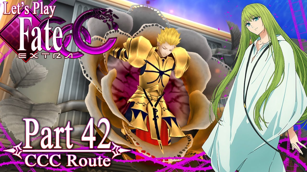 Let's Play Fate/Extra CCC [English Translation, Blind] - Part 42 ~CCC Route~