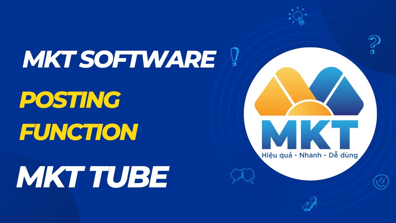 MKT Tube 2025 Guide | Posting function | MKT Software