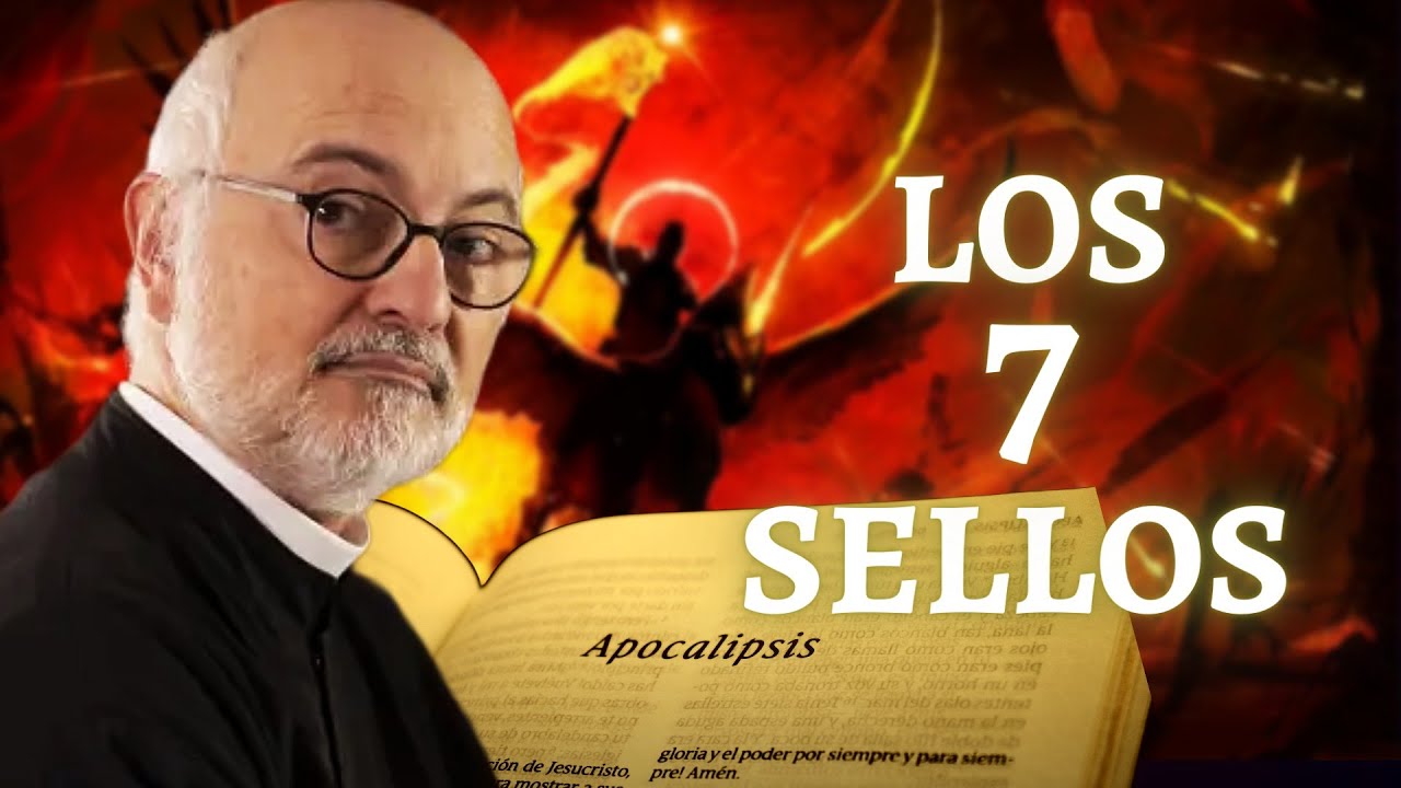 LOS SIETE SELLOS DEL APOCALIPSIS: 