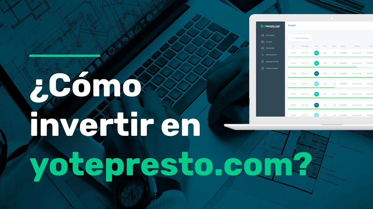C&oacute;mo invertir en yotepresto.com