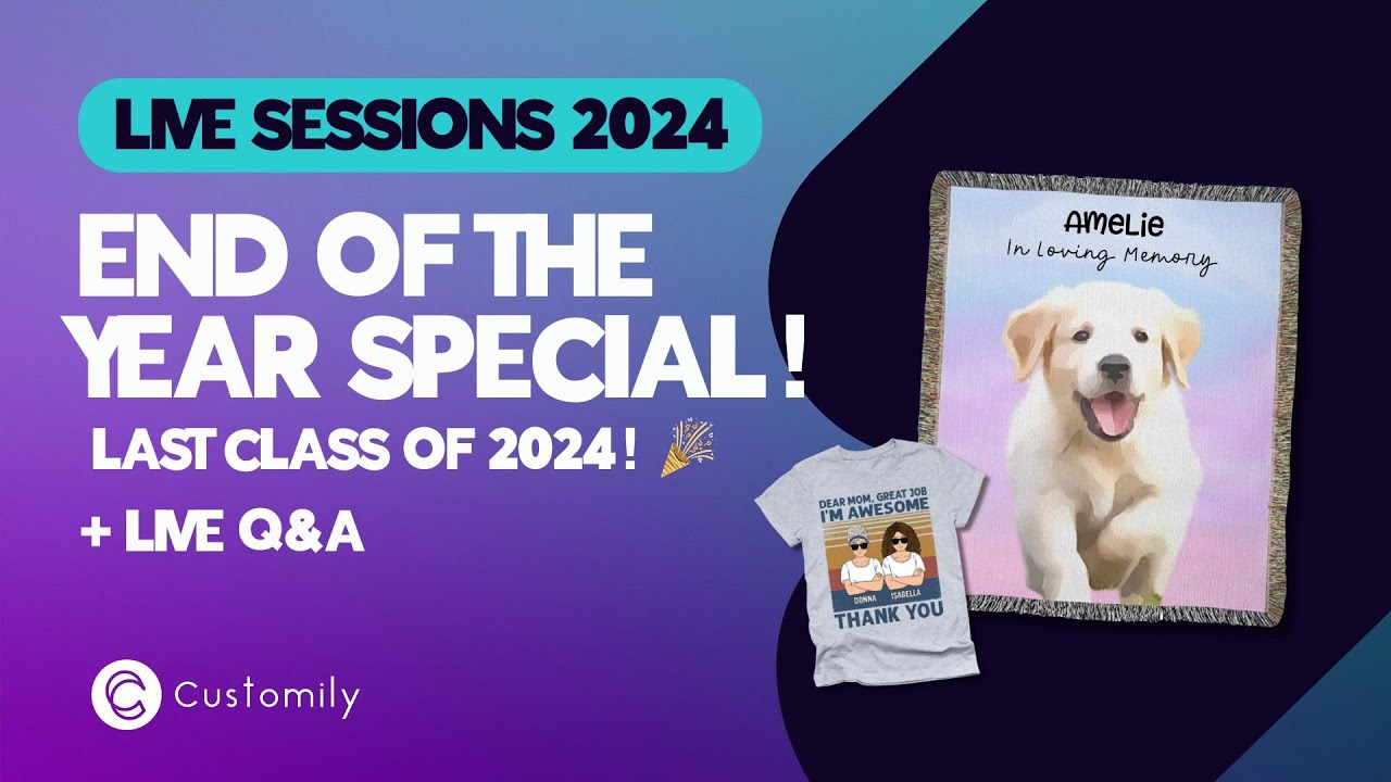 Customily Live Sessions 024 - End Of The Year Special 🎇 Tips & Tricks to Rock Your 2025 🔥🎁