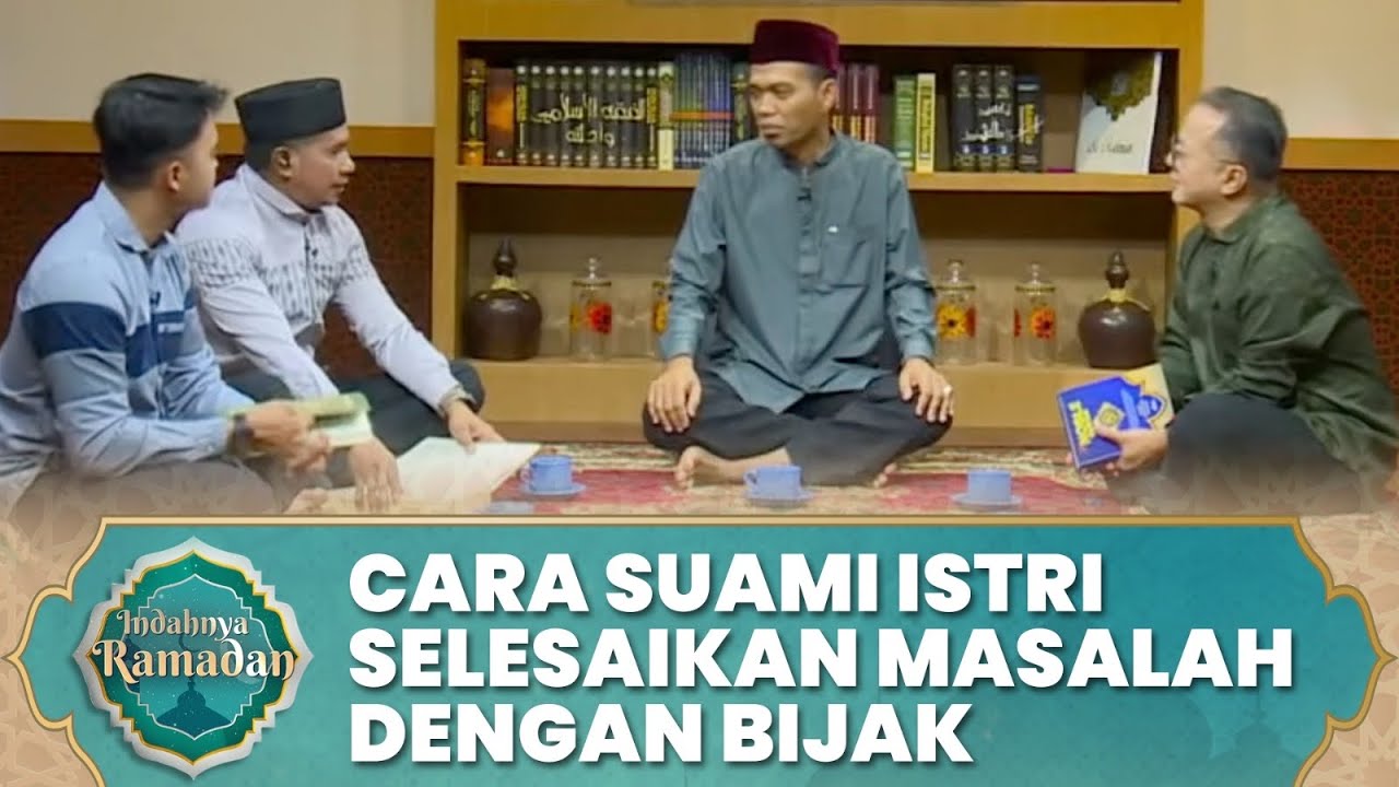 Cara Rasulullah Menyelesaikan Masalah dengan Istrinya | Ustadz Abdul Somad