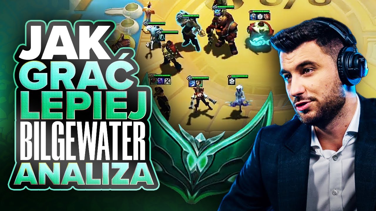 JAK LEPIEJ GRAĆ BILGEWATER? ANALIZA GRY / COACHING | TFT 16.2