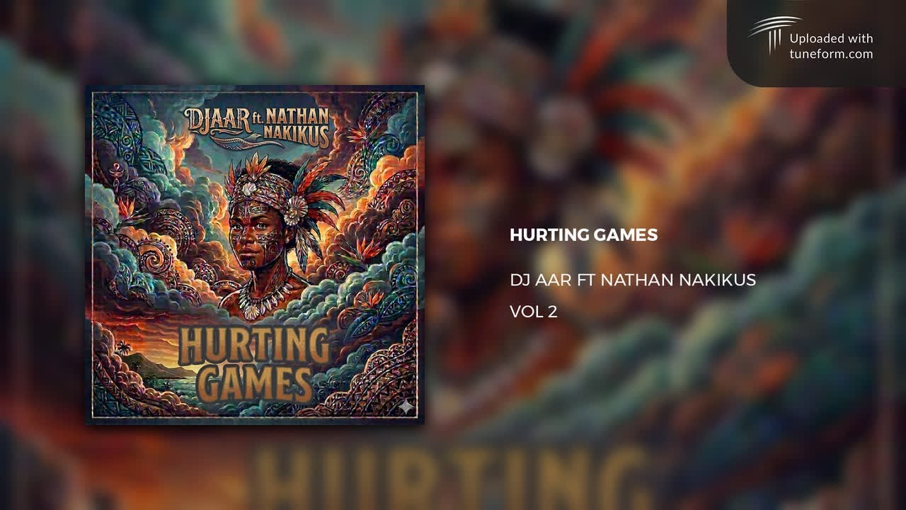 HURTING GAMES - DJ AAR FT NATHAN NAKIKUS