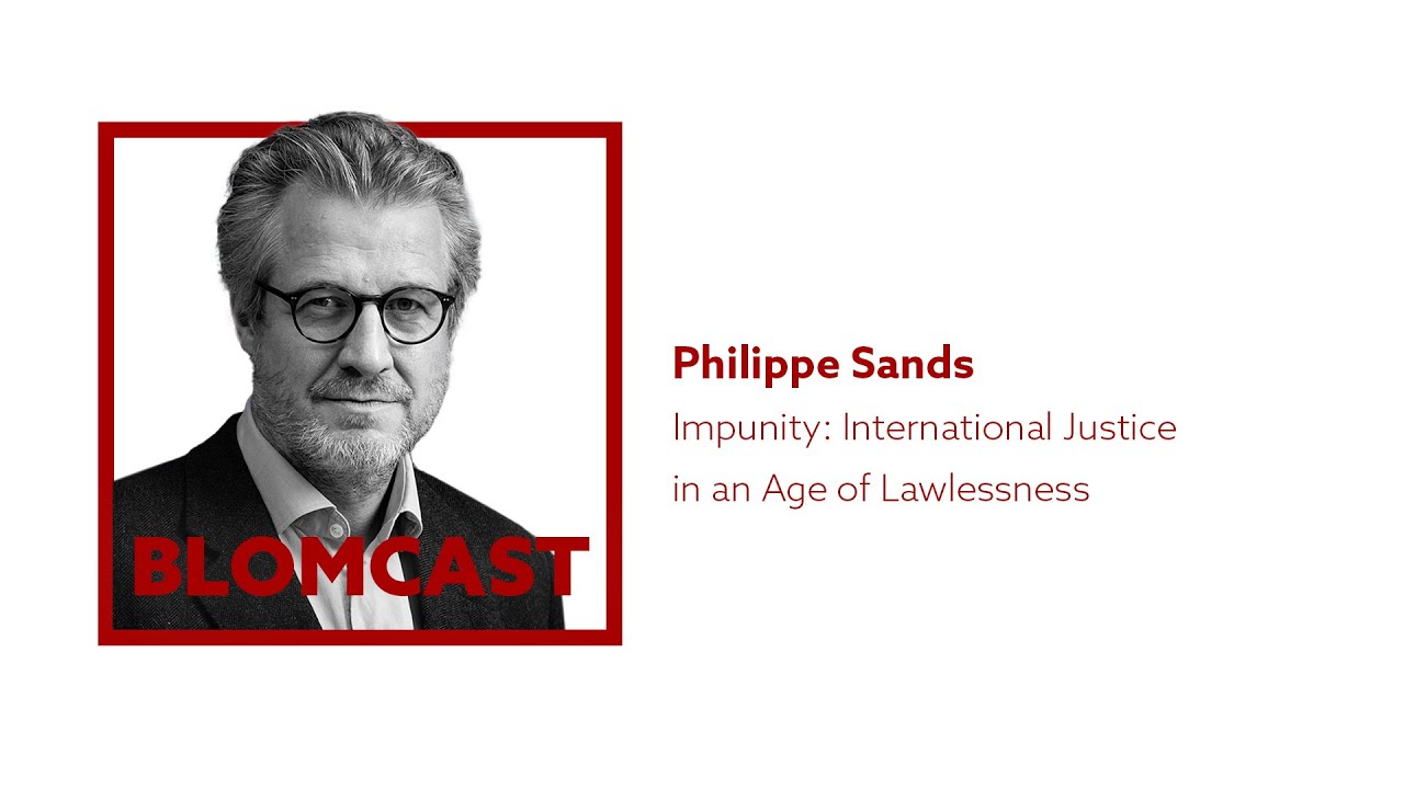 [55] Philippe Sands &mdash; Impunity: International Justice in an Age of Lawlessness