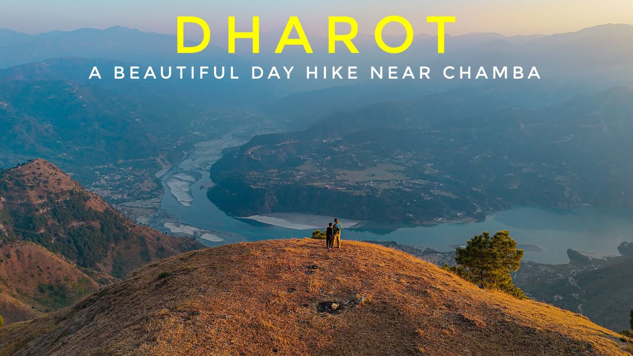 Dharot - A beautiful day hike near Chamba Himachal Pradesh 