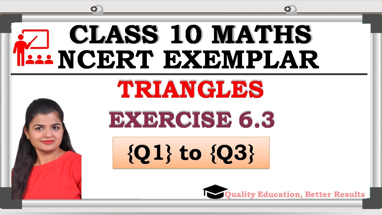 NCERT Exemplar Ex 6.3 (Q1 to Q3) Triangles Class 10 maths @MathsTeacher