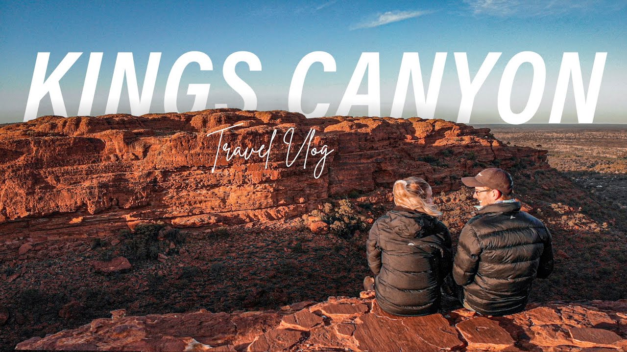 We Hike Kings Canyon at Sunrise | Our Red Centre Adventure | Finke Gorge NP | NT  | Part 2