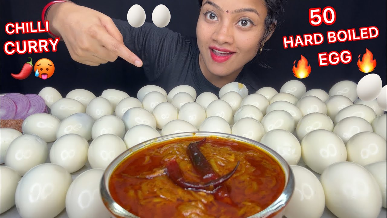50 HARD BOILED EGG WITH SPICY CHILLI CURRY 🥵🌶️EATING VIDEOS 🤤