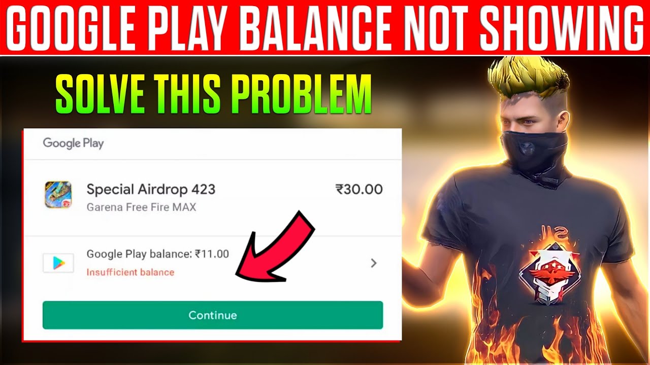 Google Play Balance Not Showing In Free Fire || Google Play Insufficient Balance Problem Solve