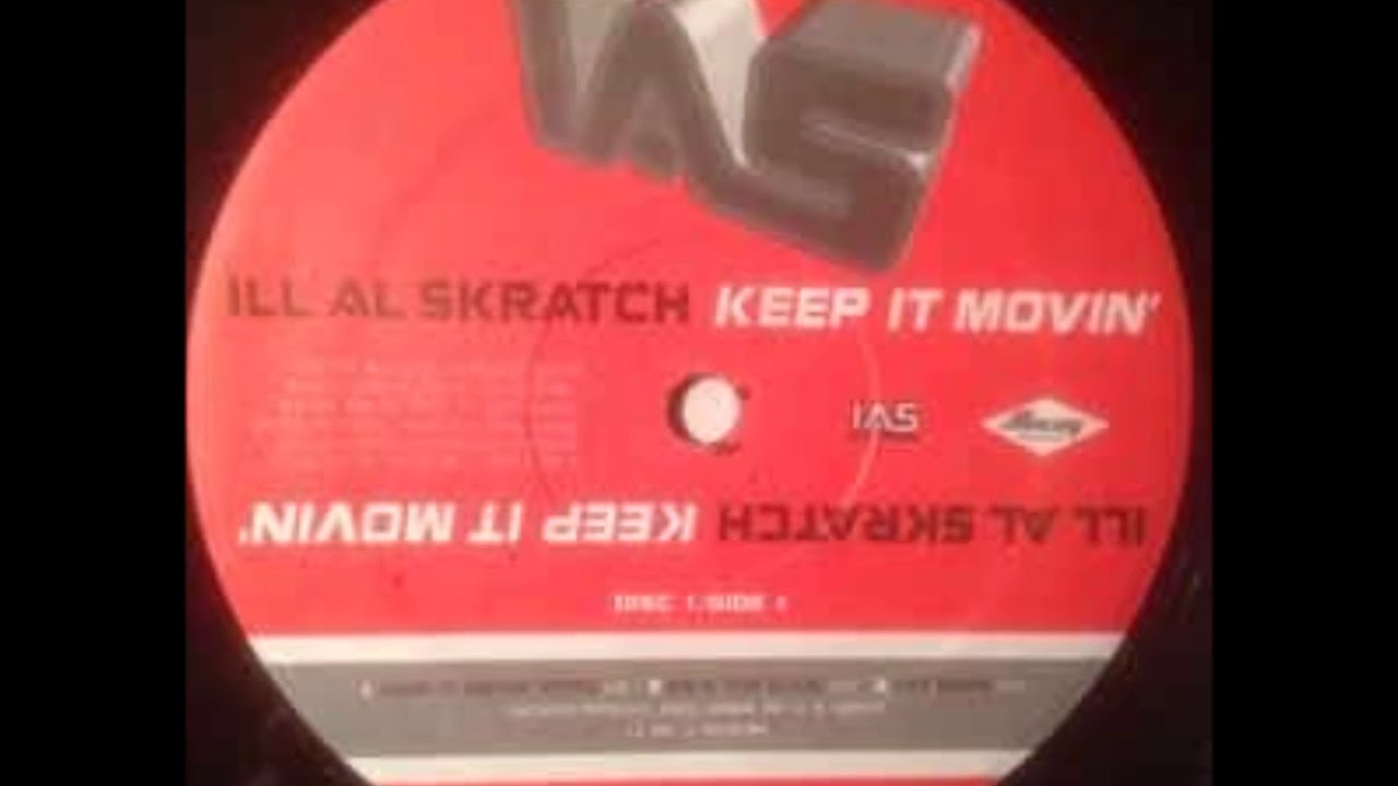Ill Al Skratch - Get Down