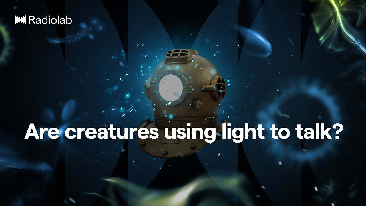The Glow Below | Radiolab Podcast