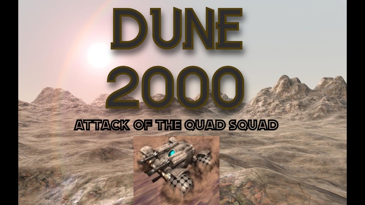 Dune 2000 - Attack of the Quad Squad! vs HARD AI