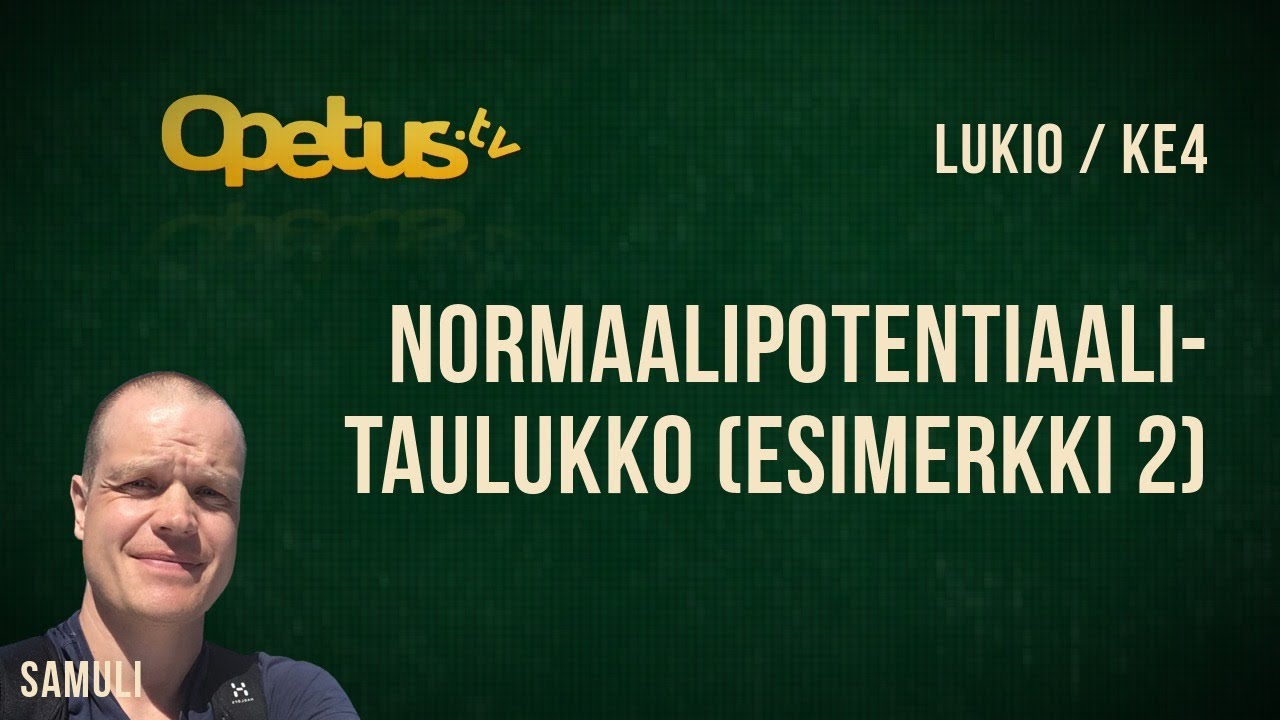 Normaalipotentiaalitaulukko (esimerkki 2)