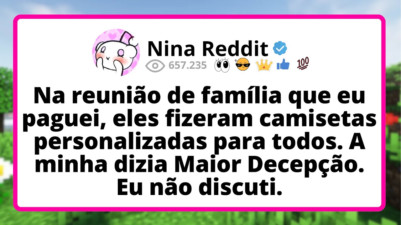 Na REUNIÃO de família que eu PAGUEI, eles fizeram camisetas personalizadas para TODOS.