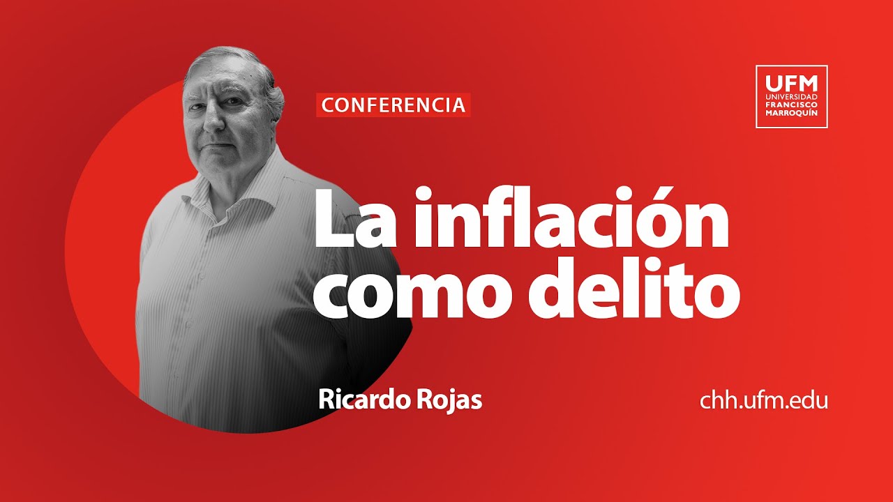 La inflación como delito | Ricardo Rojas