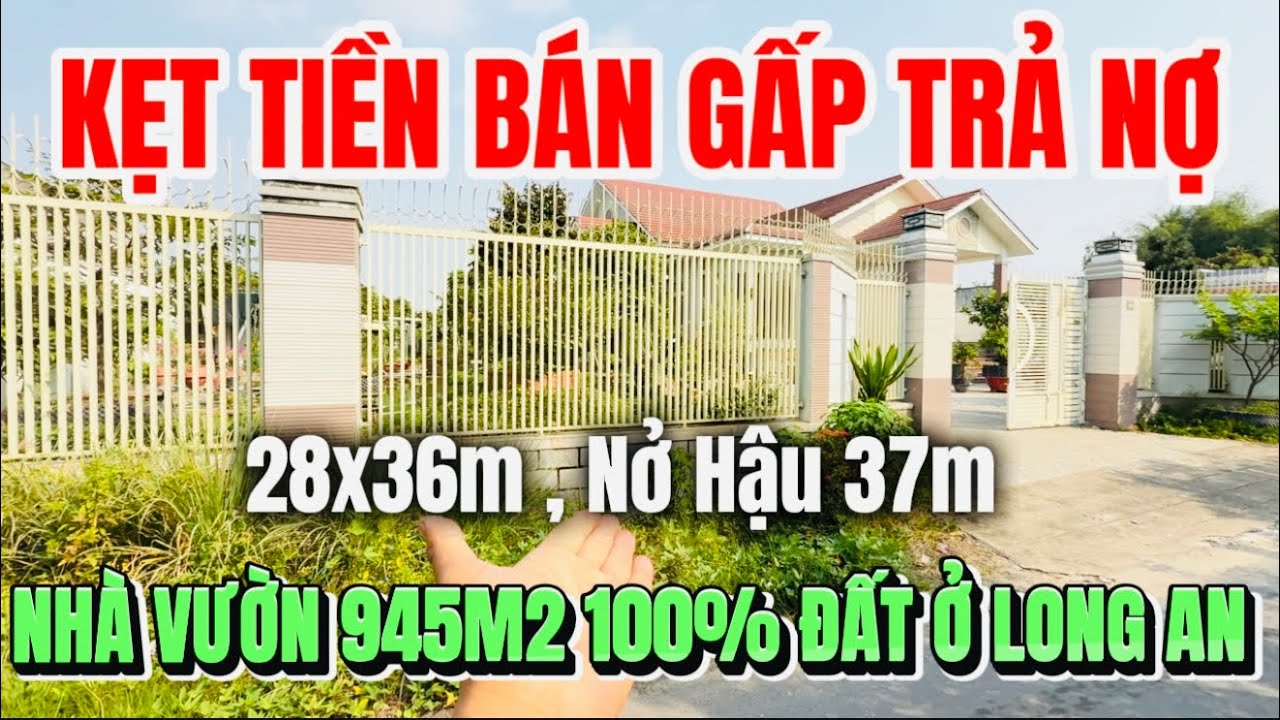 MS 02 Chủ Kẹt Tiền bán gấp nhà vườn 945m2 100% đất ở Long An trả nợ ngân hàng| Nhà Đất Gia Lộc Phát 