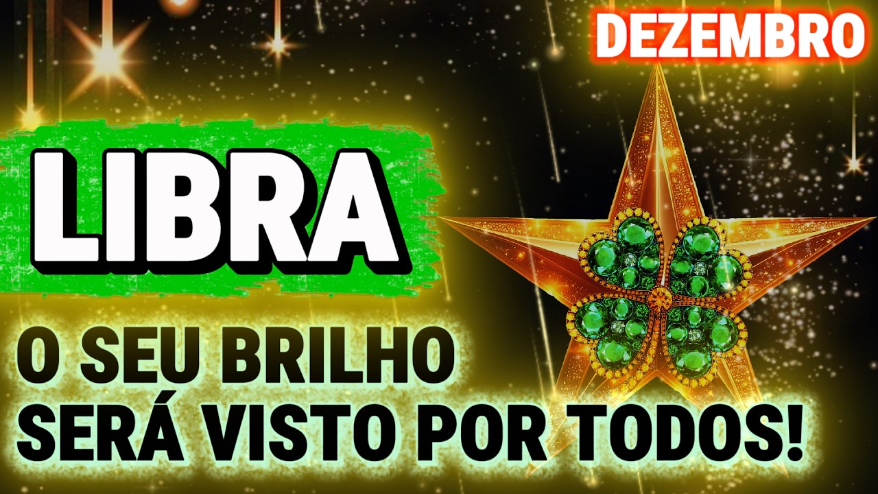 LIBRA💲✨SORTE GRANDE!! DEZEMBRO TR&Aacute;S UMA NOVA ERA DE RIQUEZA E PROSPERIDADE PRA VOC&Ecirc;🍀✨🙏