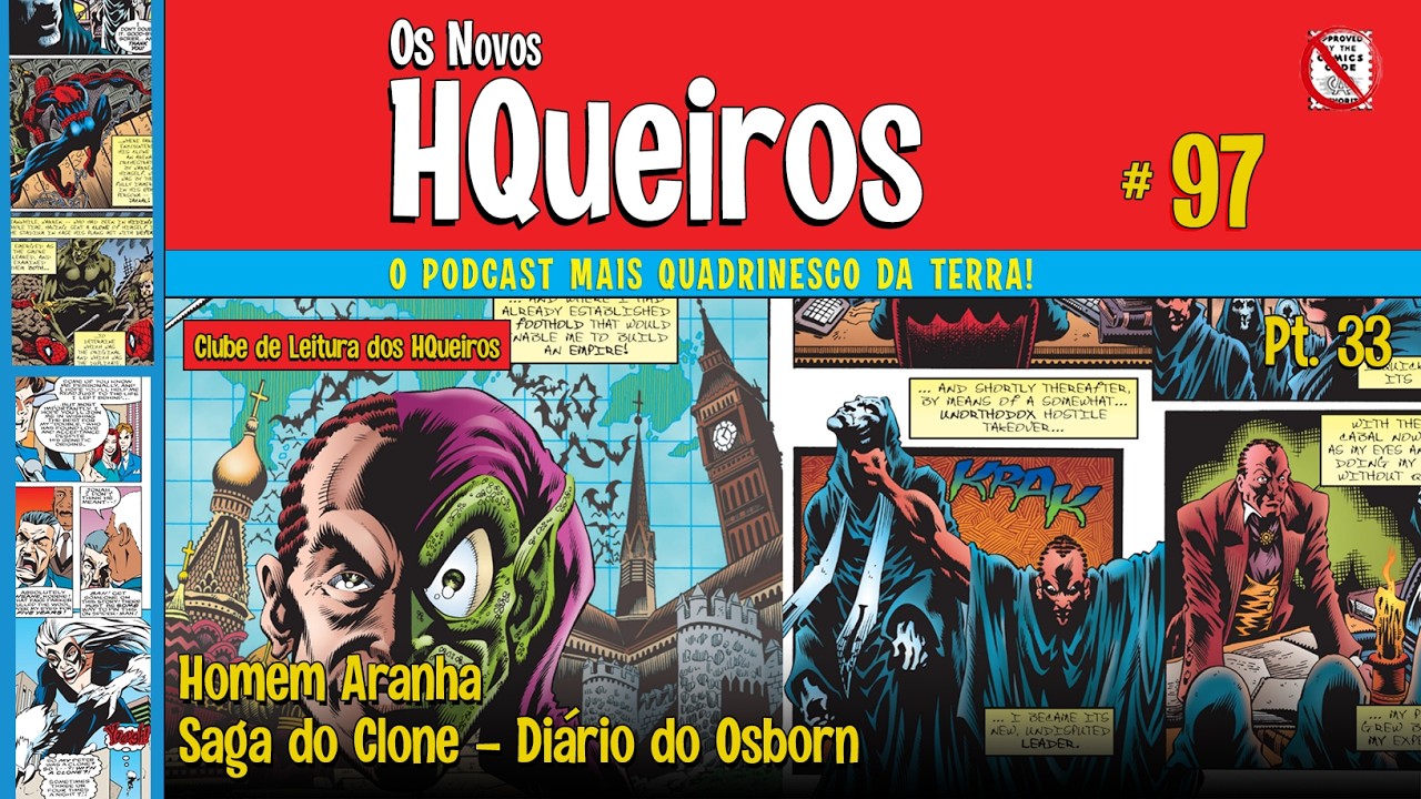 HQueiros 97 | Saga do Clone | Pt33 - Diário do Osborn