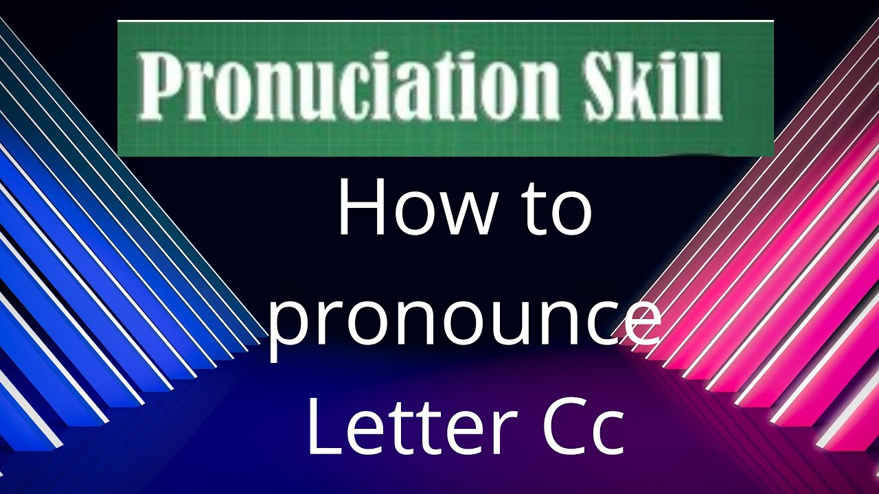 How to pronounce letter 