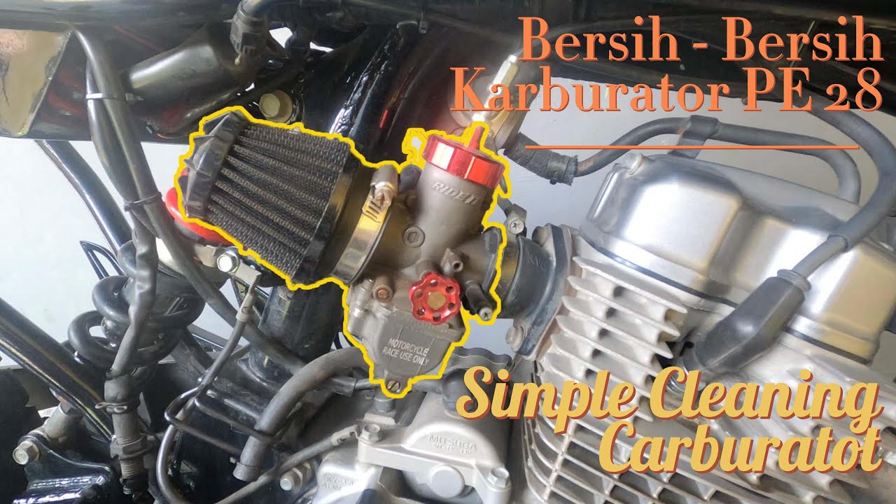Cara Membersihkan Karburator PE 28 Ride It Secara Lengkap