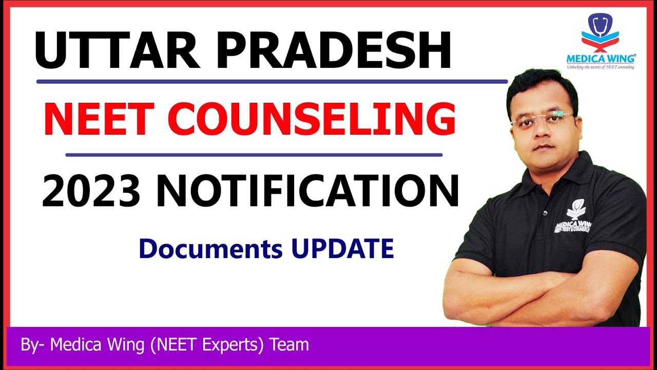UP Neet counseling 2023 Official Notice by UPDGME | Documents Update for UP Neet counseling 2023