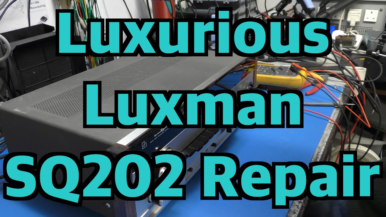 Luxman SQ202 repair